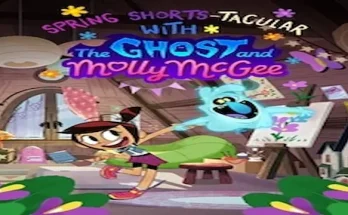 Spring Shorts-Tacular with the Ghost and Molly McGee